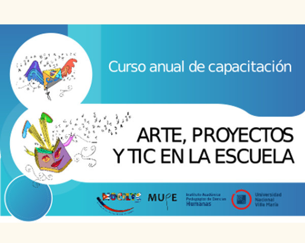 Arte, Proyecto y TIC en la escuela